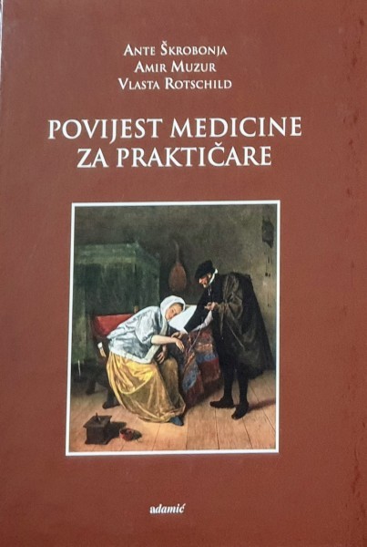 Grupa autora: Povijest medicine za praktičare RASPRODANO