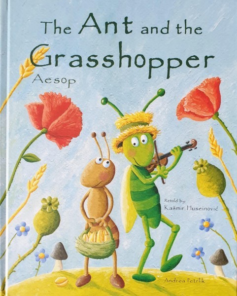 Kašmir Huseinović-Andrea Petrlik: THE ANT AND THE GRASSHOPPER