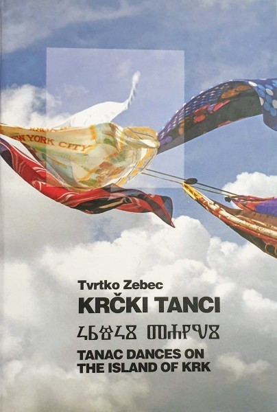 Tvrtko Zebec: KRČKI TANCI - Tanac dances on the Island of Krk