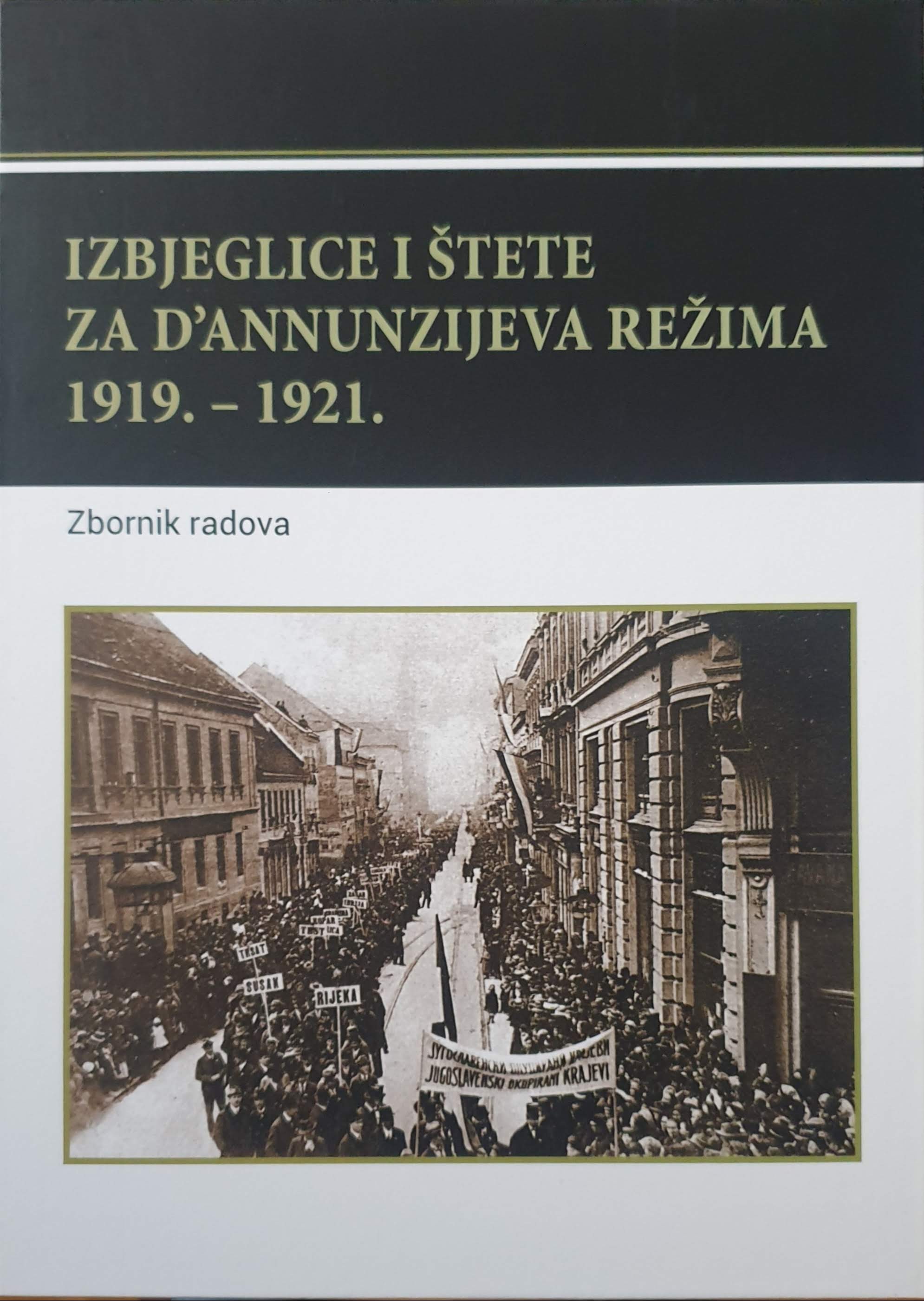 Izbjeglice i štete za D´ANNUNZIJEVA REŽIMA 1919.-1921.
