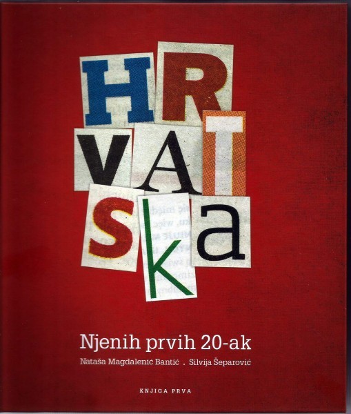 Bantić-Šeparović: HRVATSKA - Njenih prvih 20-ak