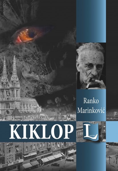 Ranko Marinković: KIKLOP