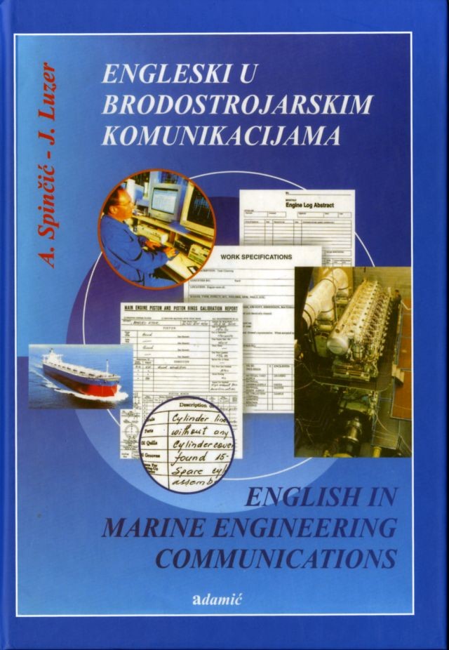 Spinčić-Luzer: Engleski u brodostrojarskim komunikacijama  English im marine engineering communications
