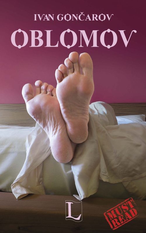 Ivan Gončarov: OBLOMOV roman