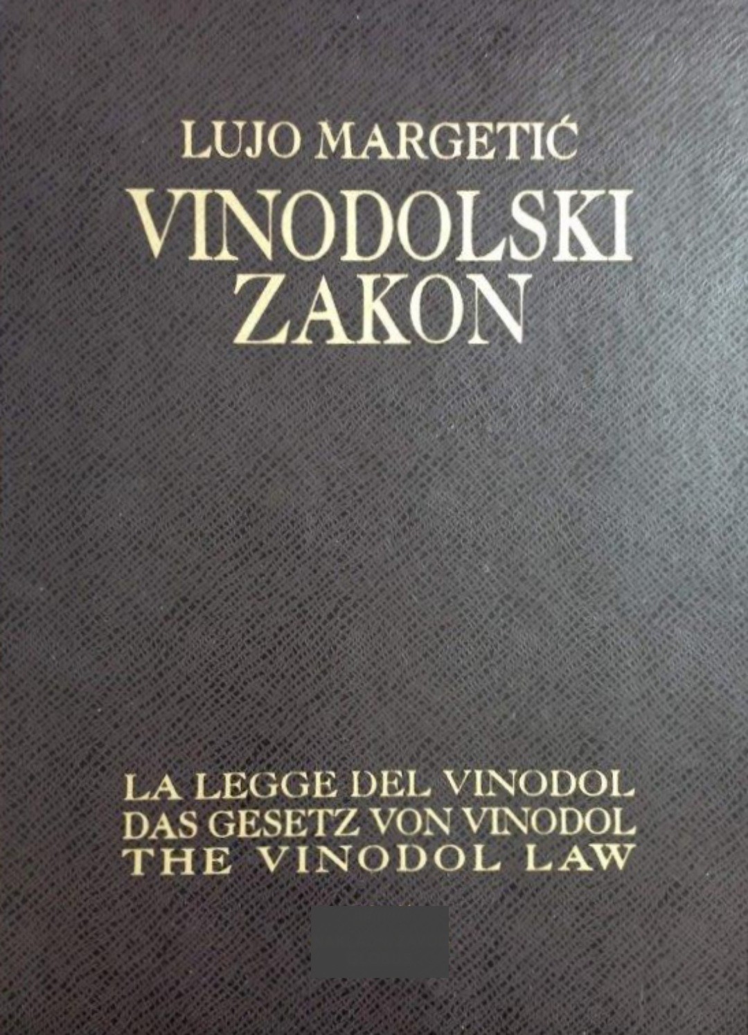Lujo Margetić: Vinodolski zakon (u ukrasnoj kutiji) 1288.-2018.