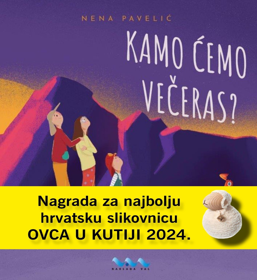 Nena Pavelić: KAMO ĆEMO VEČERAS? slikovnica 