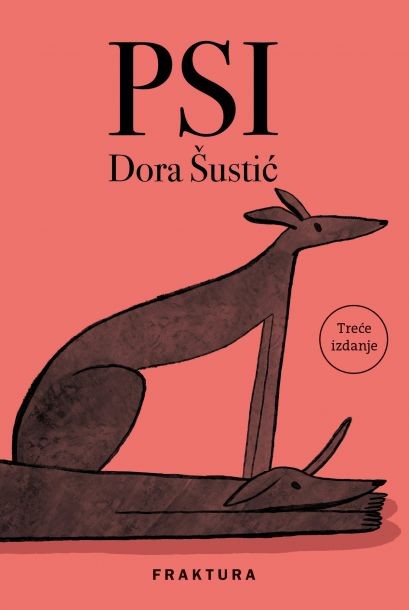 Dora Šustić: PSI (roman)