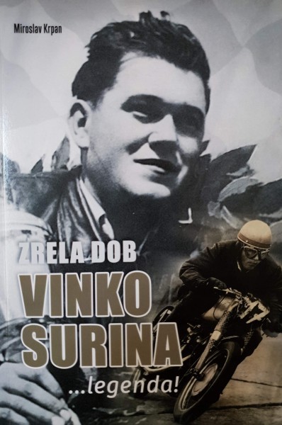 Zrela dob – Vinko Surina ... legenda