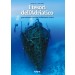 Danijel Frka-Jasen Mesić: I TESORI DELL'ADRIATICO - guida subacquea ai relitti dell’Adriatico croato