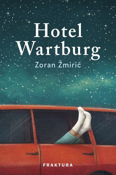 Zoran ŽMIRIĆ: HOTEL WARTBURG