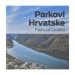 PARKOVI HRVATSKE / Parks of Croatia